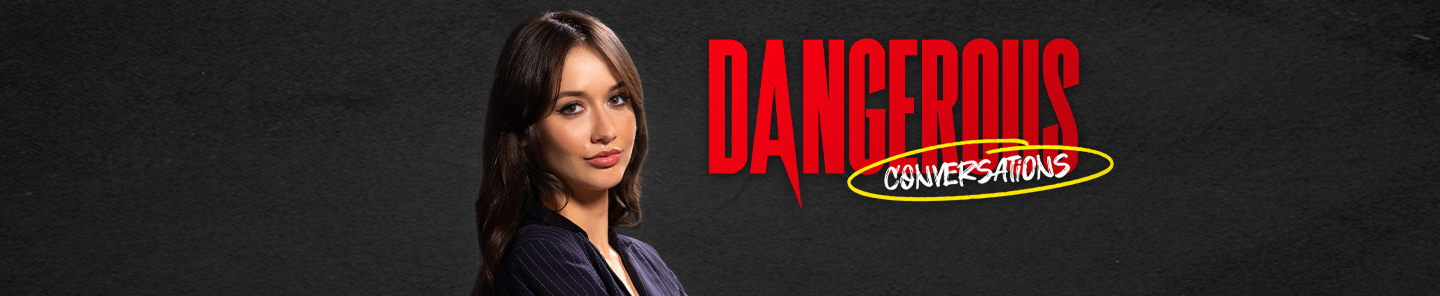 Dangerous Conversations banner