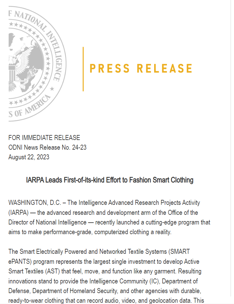Office of the Director of National Intelligence (ODNI), a US government intelligence agency is developing "SMART ePants" to spy on people using their clothes.