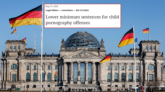 Germany's Parliament voted to lower the criminal penalties for possession of child pornography, downgrading the offense from a felony to a misdemeanor.