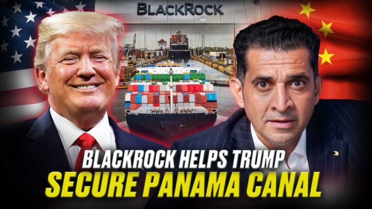 US investment giant BlackRock has acquired two of the most critical ports on the Panama Canal for $22.8 billion—an unprecedented move with questionable origins.